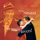 Songs For Swingin' Lovers! on Frank Sinatra artistin vinyyli LP-levy.