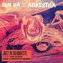 Jazz In Silhoutte Sun Ra bändin vinyyli LP-levy.