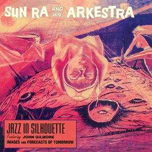 Jazz In Silhoutte Sun Ra bändin vinyyli LP-levy.