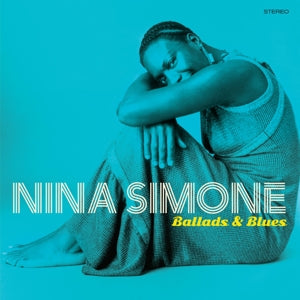 Ballads & Blues on Nina Simone artistin vinyyli LP-levy.