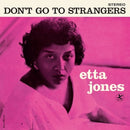 Don't Go To Strangers on Etta Jones artistin vinyyli LP-levy.