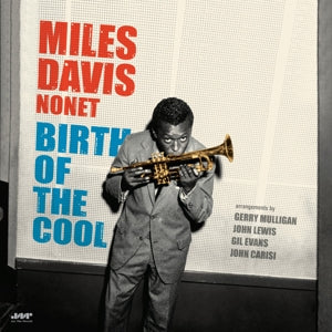 Birth Of The Cool on Miles Davis artistin vinyyli LP-levy.
