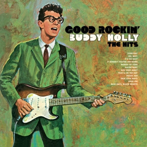 Good Rockin' - The Hits on Buddy Holly artistin vinyyli LP-levy.