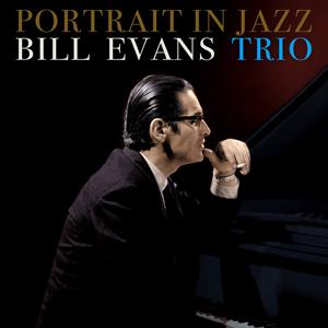 Portrait In Jazz on Bill Evans -Trio- bändin vinyyli LP-levy.