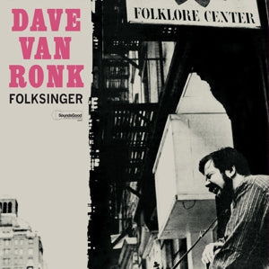 Folksinger on Dave Van Ronk artistin vinyyli LP-levy.