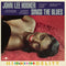 Sings The Blues on John Lee Hooker artistin vinyyli LP-levy.