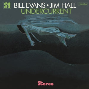 Undercurrent on Bill Evans & Jim Hall bändin vinyyli LP-levy.