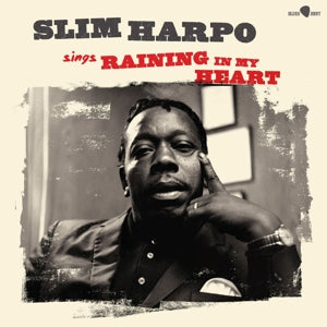 Sings Raining In My Heart on Slim Harpo artistin vinyyli LP-levy.