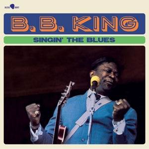 Singin' The Blues on B.B. King artistin vinyyli LP-levy.
