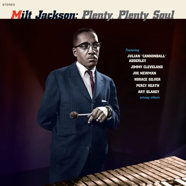 Plenty, Plenty Soul on Milt Jackson artistin vinyyli LP-levy.