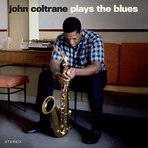 Plays The Blues on John Coltrane artistin vinyyli LP-levy.