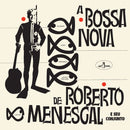 A Bossa Nova De Roberto Menescal on Roberto Menescal artistin vinyyli LP-levy.