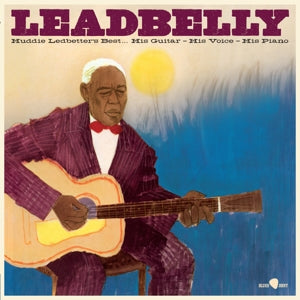 Huddie Ledbetter's Best... His Guitar, His Voice, His Piano on Leadbelly artistin vinyyli LP-levy.