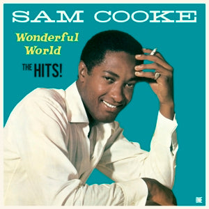 Wonderful World-The Hits! on Sam Cooke artistin vinyyli LP-levy.