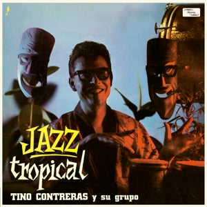 Jazz Tropical on Tino Contreras artistin vinyyli LP-levy.