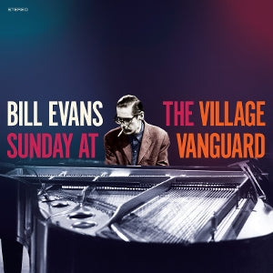 Sunday At the Village Vanguard on Bill Evans artistin vinyyli LP-levy.