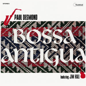 Bossa Antigua on Paul Desmond artistin vinyyli LP-levy.
