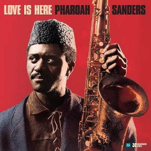 Love is Here - the Complete Paris 1975 Ortf Recordings on Pharoah Sanders artistin vinyyli LP-levy.