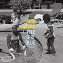 Little Girl Blue on Nina Simone artistin vinyyli LP-levy.