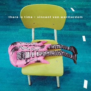 There is Time on Vincent Van Warmerdam artistin vinyyli LP-levy.