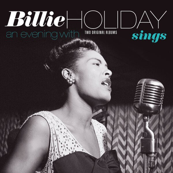 Sings + An Evening With Billie Holiday on Billie Holiday artistin vinyyli LP-levy.