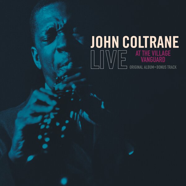 Live At The Village Vanguard on John Coltrane artistin vinyyli LP-levy.