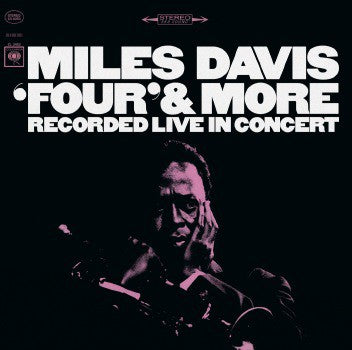 Four & More on Miles Davis bändin vinyyli LP-levy.