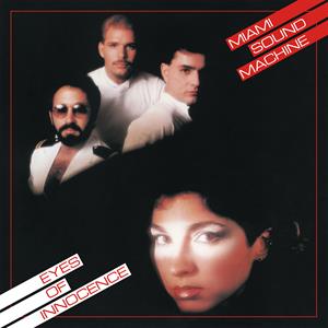 Eyes Of Innocence on Miami Sound Machine bändin vinyyli LP-levy.