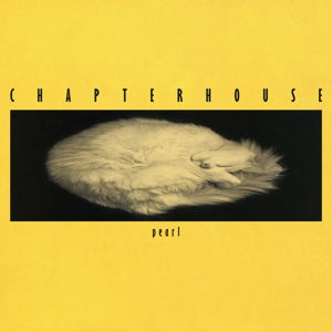 Pearl on Chapterhouse bändin vinyyli 12".