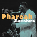 Great Moments With on Pharoah Sanders artistin vinyyli LP-levy.