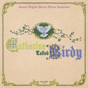 Catherine Called Birdy on Soundtrack vinyyli LP.