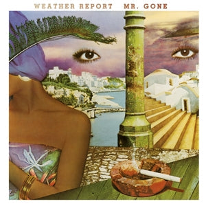 Mr. Gone on Weather Report bändin vinyyli LP-levy.