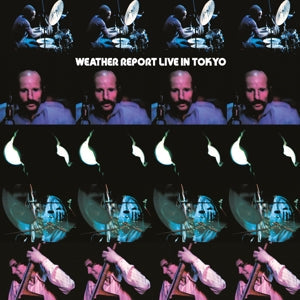 Live In Tokyo on Weather Report bändin vinyyli LP-levy.