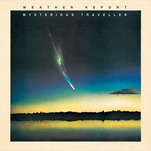 Mysterious Traveller on Weather Report bändin vinyyli LP-levy.