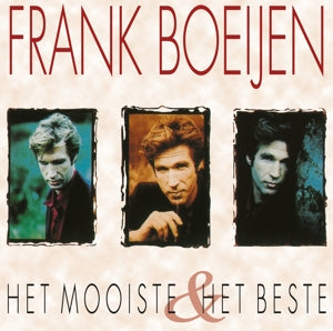 Het Mooiste & Het Beste on Frank Boeijen artistien vinyyli LP-levy.