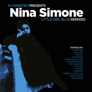 Little Girl Blue Remixed on Nina Simone/Dj Maestro artistien vinyyli LP-levy.