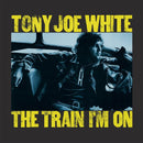 The Train I'm On on Tony Joe White artistin vinyyli LP-levy.