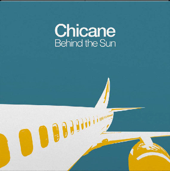 Behind The Sun on Chicane artistin vinyyli LP-levy.