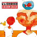 Cocoon Crash on K's Choice bändin vinyyli LP-levy.