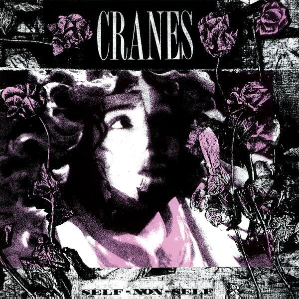 Self-Non-Self on Cranes bändin vinyyli LP-levy.