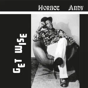 Get Wise on Horace Andy artistin vinyyli LP-levy.