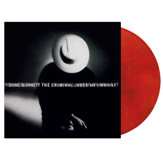 The Criminal Under My Own Hat on T Bone Burnett artistin vinyyli LP-levy.