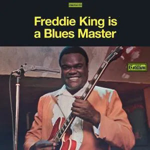 Is a Blues Master on Freddie King artistin vinyyli LP-levy.