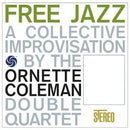 Free Jazz on Ornette Coleman Double Quartet bändin vinyyli LP-levy.