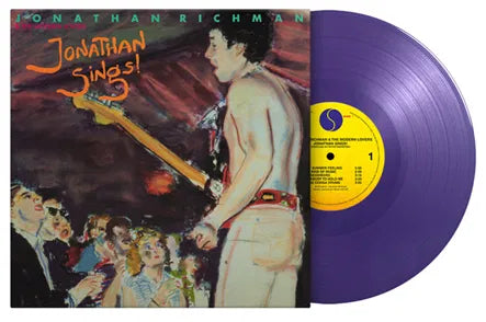 Jonathan Sings! on Jonathan Richman & the Modern Lovers bändin vinyyli LP-levy.