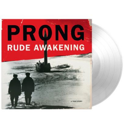 Rude Awakening on Prong bändin vinyyli LP-levy.
