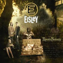 Room Noises on Eisley bändin vinyyli LP-levy.