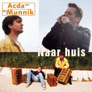 Naar Huis on Acda En De Munnik bändin vinyyli LP-levy.