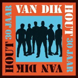30 Jaar on Van Dik Hout artistin vinyyli LP-levy.