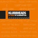 30 Years of Klubbhopping on Klubbheads bändin vinyyli LP-levy.